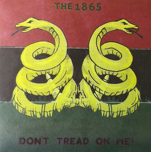 the album cover for 1865 - Don't Tread On We (Blk) [Colored Vinyl] (Red)