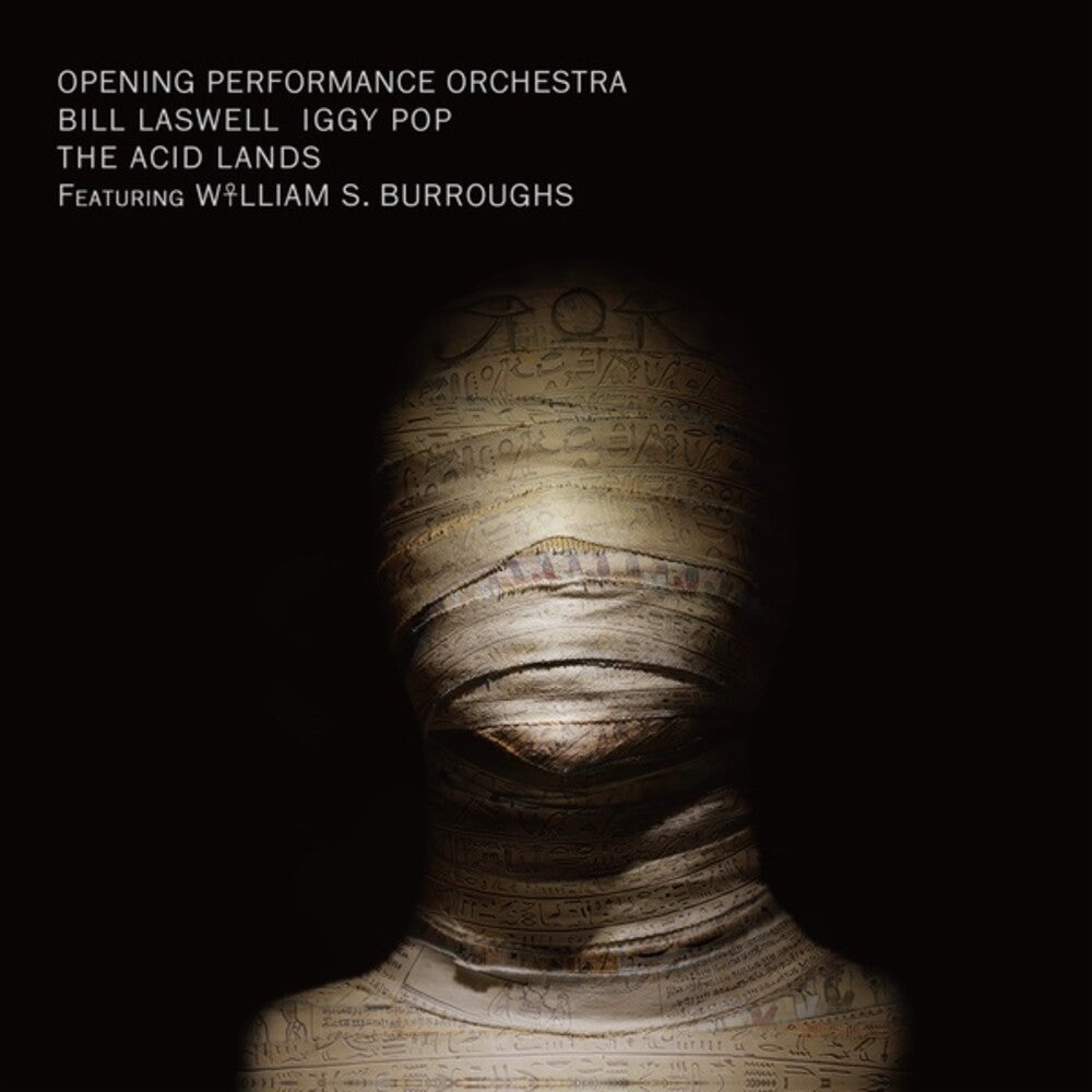the album cover for Opening Performance Orch / Bill Laswell / Iggy Pop - The Acid Lands