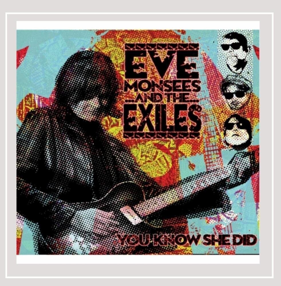 the album cover for Eve Monsees / Exiles - You Know She Did