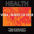 the album cover for HEALTH - Vol. 4 :: Slaves Of Fear [LP]
