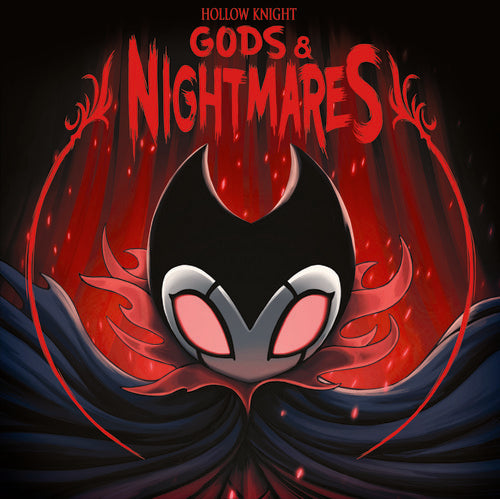 the album cover for Unknown Artist - Hollow Knight: Gods & Nightmares (Original Soundtrack)