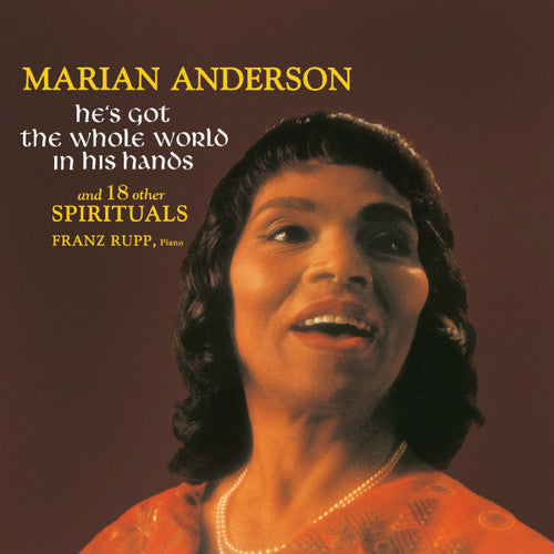 the album cover for Marian Anderson - He's Got the Whole World in His Hands