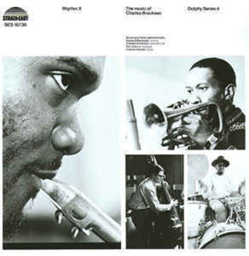the album cover for Charles Brackeen / Rhythm X - Music Of Charles Brackeen [180 Gram]
