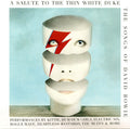 the album cover for Salute To The Thin White Duke - Songs Of Bowie - A Salute To The Thin White Duke - The Songs Of David Bowie / Various