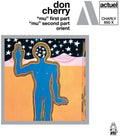 the album cover for Don Cherry - Mu First Part / Mu Second Part / Orient