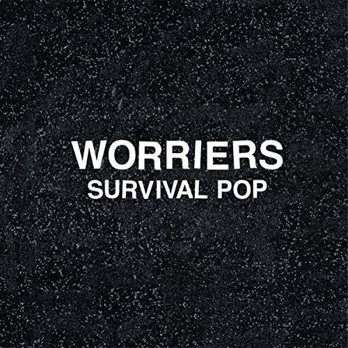 the album cover for Worriers - Survival Pop (Extended)