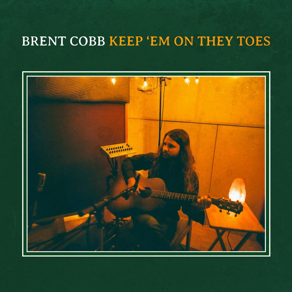 the album cover for Brent Cobb - Keep 'em On They Toes