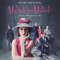 the album cover for The Marvelous Mrs. Maisel [TV Series] - The Marvelous Mrs. Maisel: Season 2 [Music From The Prime Original Series]
