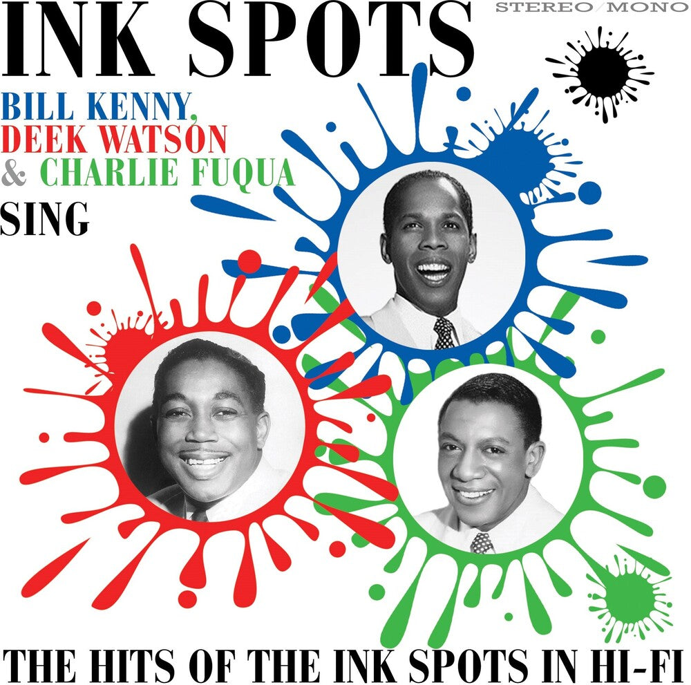 the album cover for Ink Spots - Sing The Hits Of The Ink Spots In Hi-fi