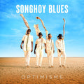 the album cover for Songhoy Blues - Optimisme [LP]