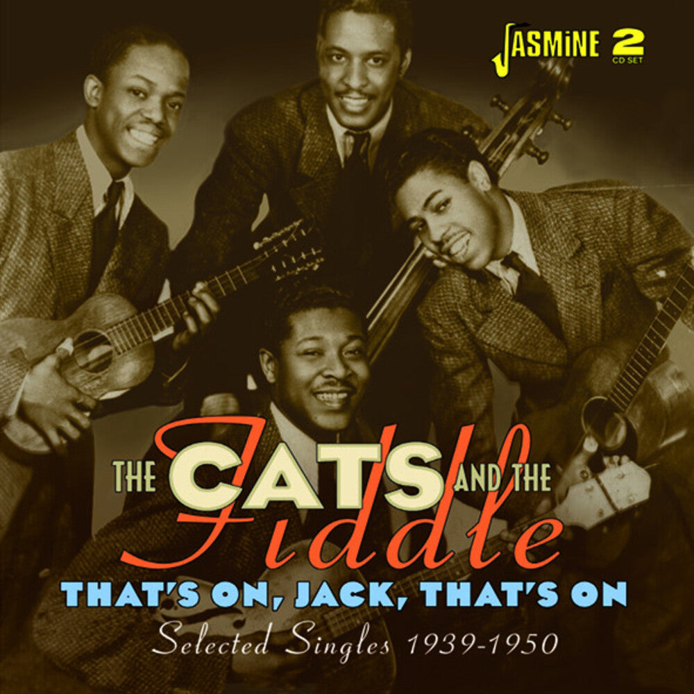 the album cover for Cats & The Fiddle - That's On, Jack, Thats On: Selected Singles 1939-1950