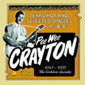 the album cover for Pee Crayton Wee - Pee Wee Crayton's Golden Decade: Texas Hop & Selected Singles As & Bs1947-1957
