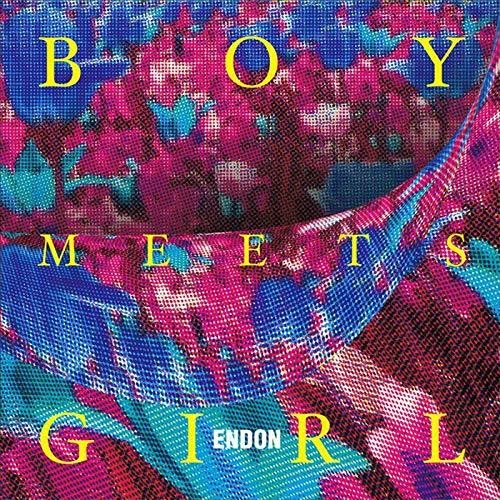 the album cover for ENDON - Boy Meets Girl [Colored Vinyl] [Download Included]