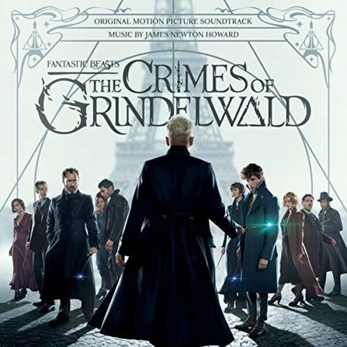 the album cover for Fantastic Beasts [Movie] - Fantastic Beasts: The Crimes Of Grindelwald [Selections from the Motion Picture LP Soundtrack]