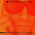 the album cover for Ministry - Everyday (Is Halloween) - The Lost Mixes [Colored Vinyl]