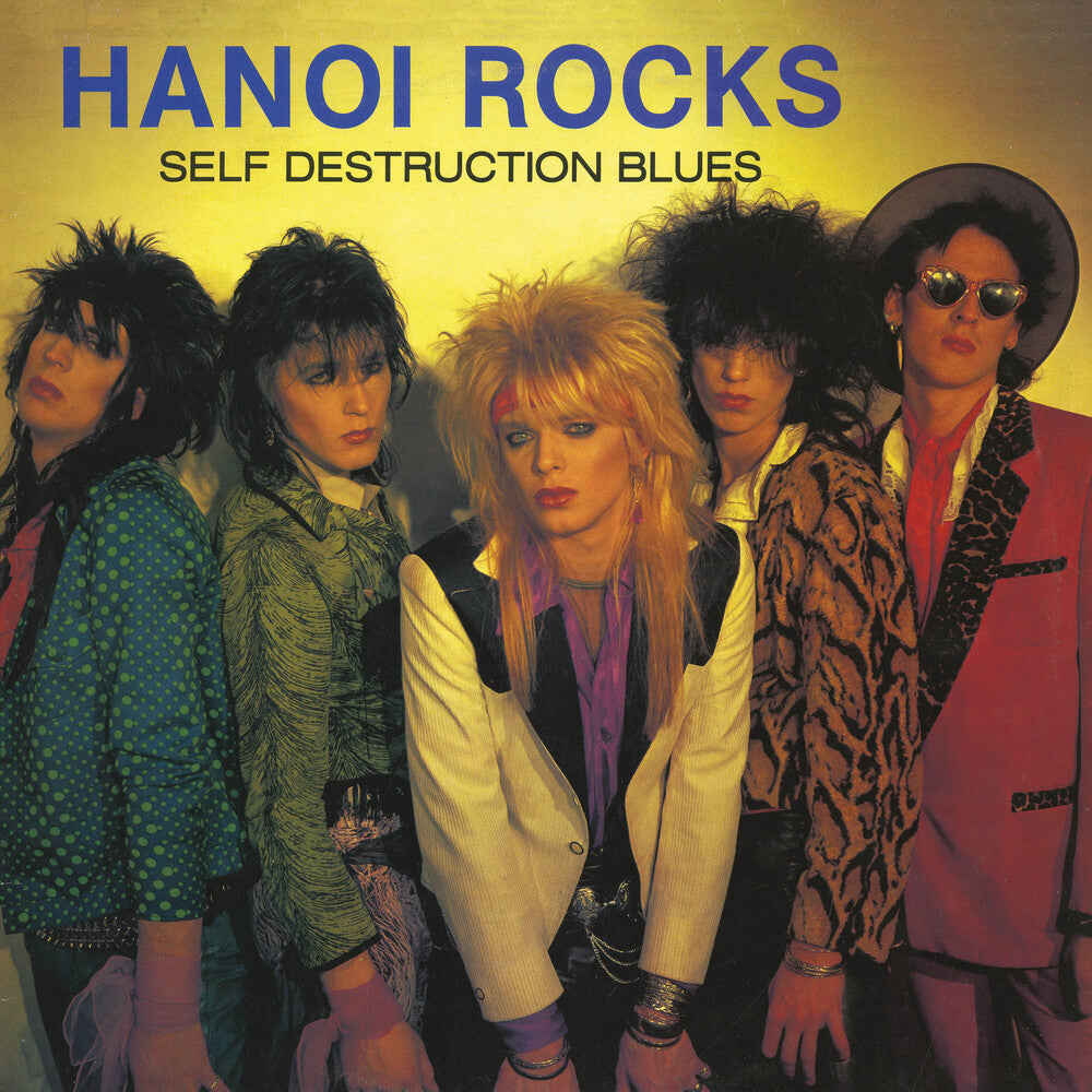 the album cover for Hanoi Rocks - Self Destruction Blues