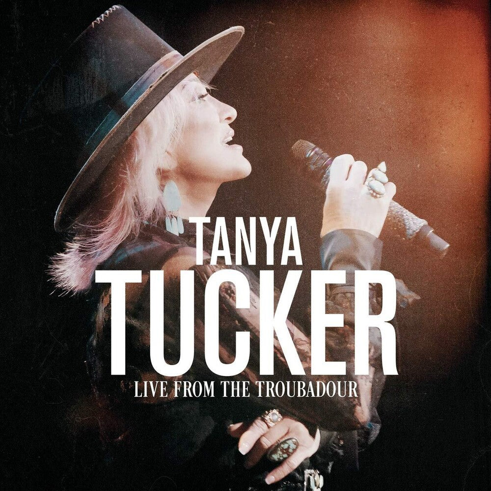 the album cover for Tanya Tucker - Live From The Troubadour [2LP]