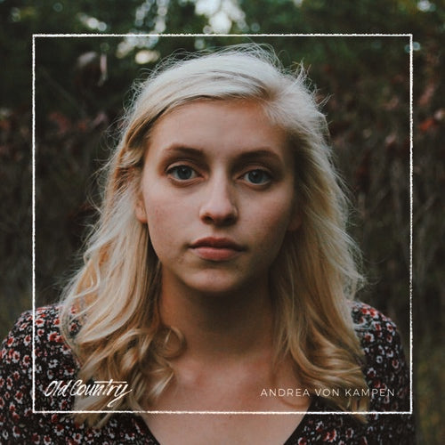 the album cover for Andrea von Kampen - Old Country