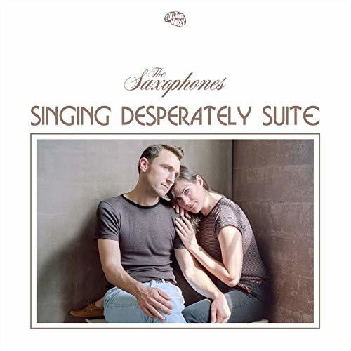the album cover for Saxophones - Singing Desperately Suite