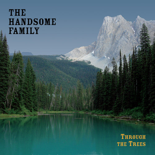the album cover for Handsome Family - Through the Trees