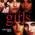 the album cover for Cover Girls - Greatest Hits