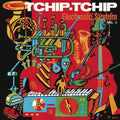 the album cover for Electronic system - Tchip Tchip (Vol. 3) [Colored Vinyl] [Limited Edition] (Org)