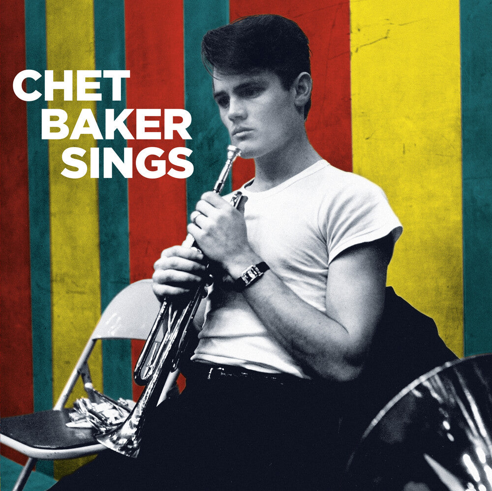 the album cover for Chet Baker - Sings [180-Gram Blue Colored Vinyl With Bonus Tracks]