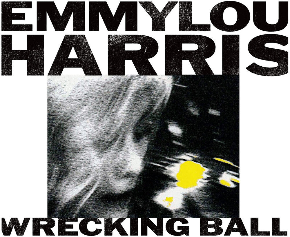 the album cover for Emmylou Harris - Wrecking Ball