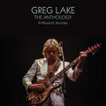 the album cover for Greg Lake - The Anthology: A Musical Journey