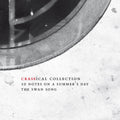 the album cover for Crass - Ten Notes On A Summer’s Day: Crassical Collection [2CD]