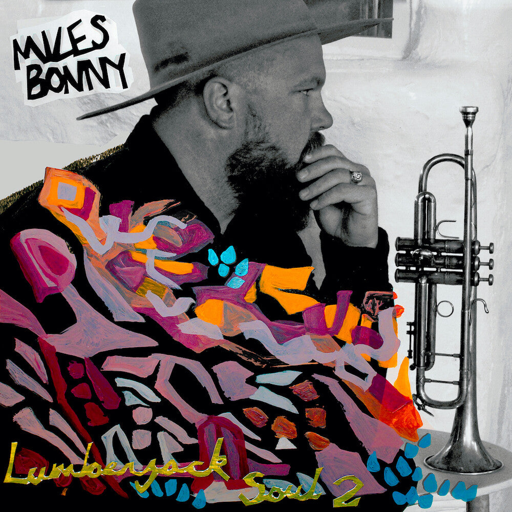 the album cover for Miles Bonny - Lumberjack Soul 2 (Splatter Vinyl) (Blk) [Limited Edition]