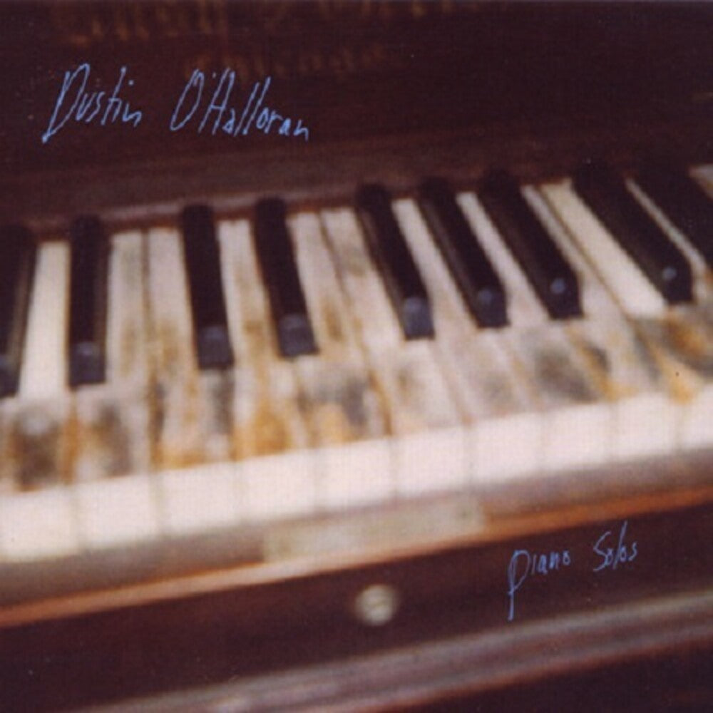 the album cover for Dustin Ohalloran - Piano Solos [Limited Edition]