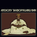 the album cover for Anthony reebop Kwaku Bah - Anthony 'Reebop' Kwaku Bah