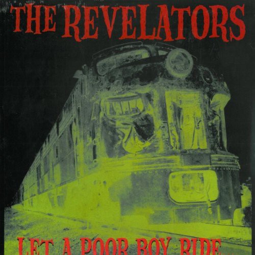 the album cover for Revelators - Let a Poor Boy Ride