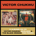the album cover for Victor Chukwu / Uncle Victor Chuks & Black Irokos - Akalaka / The Power