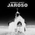 the album cover for Darrell Scott - Jaroso