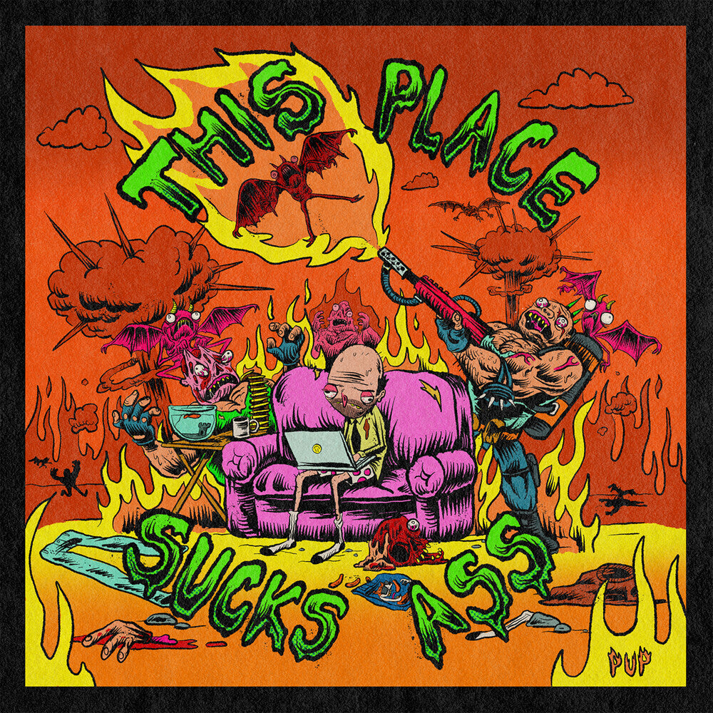 the album cover for Pup - This Place Sucks Ass EP [Vinyl]