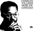 the album cover for Charles Tolliver - Music Inc: Compassion [180 Gram]
