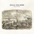 the album cover for Tony Trischka - Shall We Hope
