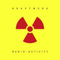 the album cover for Kraftwerk - Radio-Activity [Indie Exclusive Limited Edition Yellow LP]