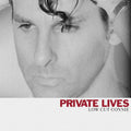 the album cover for Low Cut Connie - Private Lives