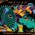 the album cover for Yu Mamiya / Gibbs,Freddie - Start & End