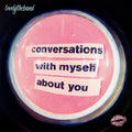 the album cover for lovelytheband - Conversations With Myself About You [Limited Edition Green & Clear 2LP]