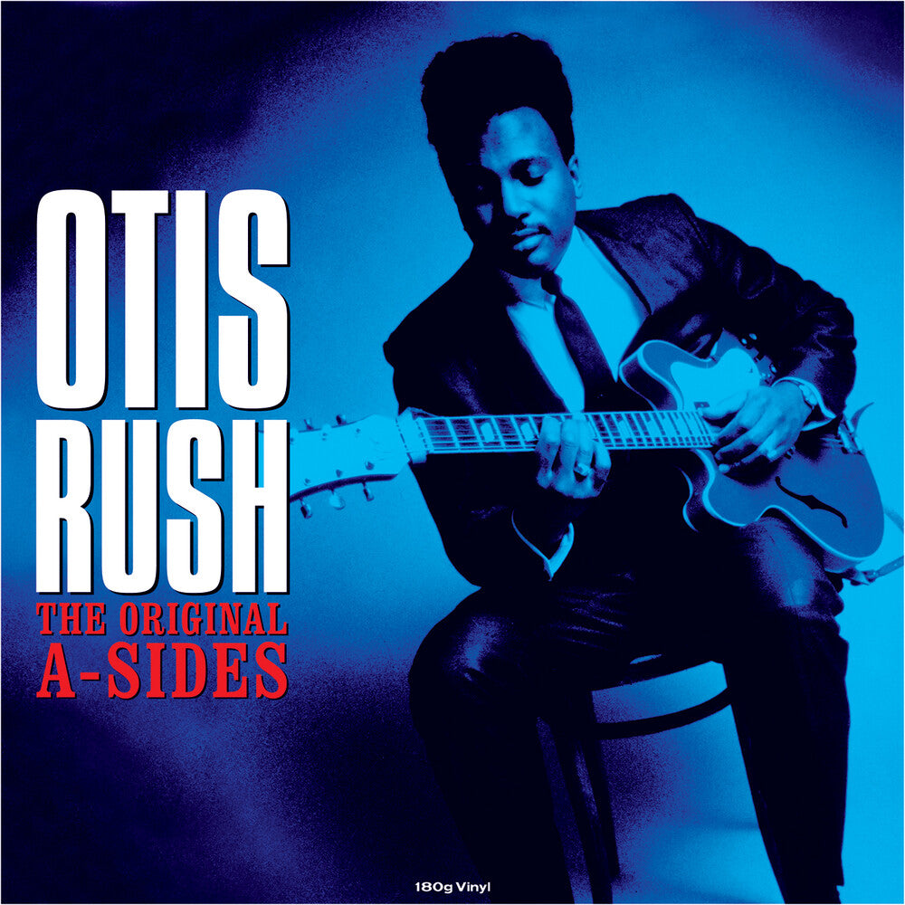 the album cover for Otis Rush - Original A-Sides [180 Gram] (Uk)