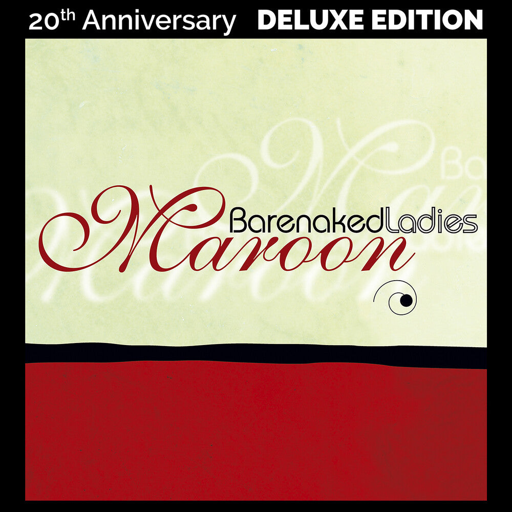 the album cover for Barenaked Ladies - Maroon: 20th Anniversary Edition [2LP]