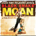 the album cover for Various Artists - Black Snake Moan (Music From the Motion Picture) [Limited Edition Color LP]