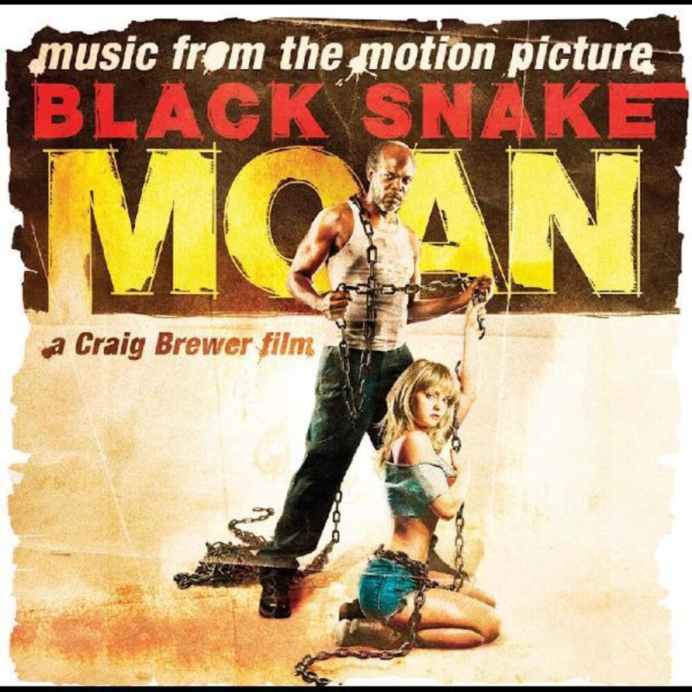 the album cover for Various Artists - Black Snake Moan (Music From the Motion Picture) [Limited Edition Color LP]