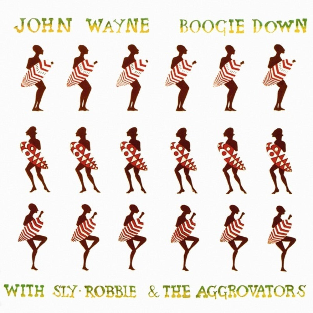 the album cover for John Wayne / Sly,Robbie / Aggrovators - Boogie Down
