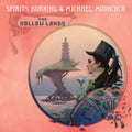 the album cover for Spirits Burning / Michael Moorcock - The Hollow Lands