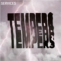 the album cover for Tempers - Services